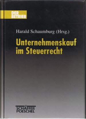 Unternehmenskauf im Steuerrecht