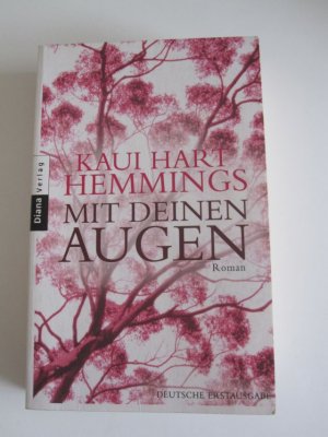 gebrauchtes Buch – Hemmings, Kaui Hart – The Descendants / Mit deinen Augen