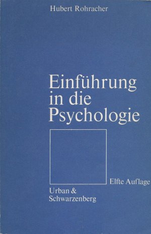 gebrauchtes Buch – Hubert Rohracher – Einführung in die Psychologie.