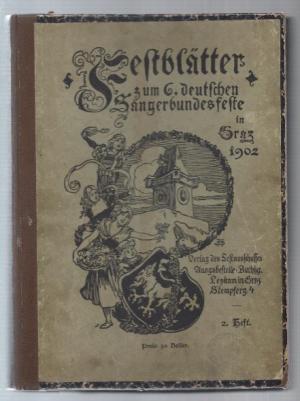 Festblätter zum 6. deutschen Sängerbundfeste in Graz 1902. Hefte 1-12 (vollständig).