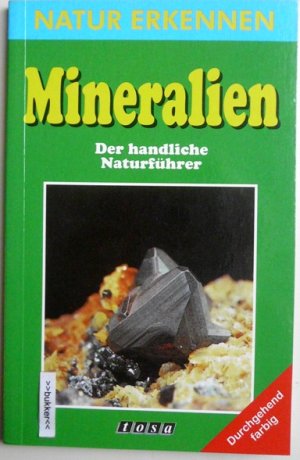 Natur erkennen / Mineralien - Der handliche Naturführer