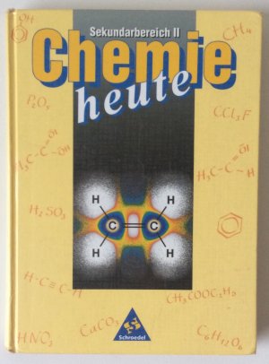 gebrauchtes Buch – div. – Chemie heute SII / Chemie heute Sekundarbereich II - Ausgabe 1998 - Ausgabe 1998 / Schülerband