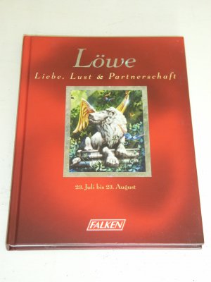 "Löwe" liebe, lust und partnerschaft. 23 juli bis 23. august