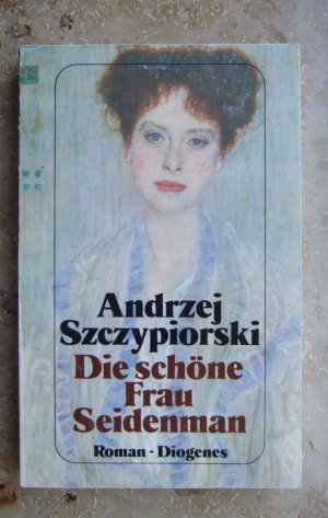 gebrauchtes Buch – Andrzej Szczypiorski – Die schöne Frau Seidenman - Roman