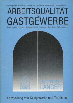 Arbeitsqualität im Gastgewerbe