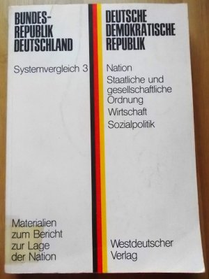 BRD  DDR Systemvergleich 3 - Nation Materialien zum Bericht zur Lage der Nation - Peter Christian Ludz