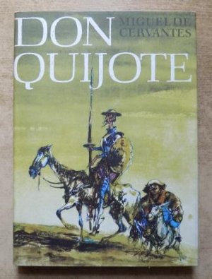 gebrauchtes Buch – Saavedra, Miguel de Cervantes – Don Quijote - Die denkwürdigen Abenteuer des tapferen Ritters von der traurigen Gestalt. Übersetzung von Ludwig Tieck.