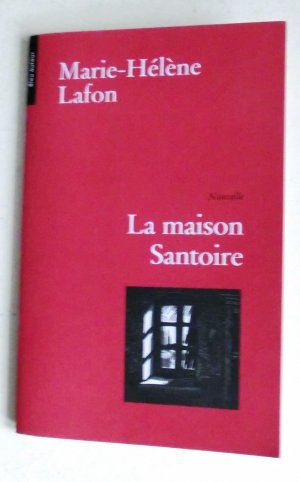 La maison Santoire