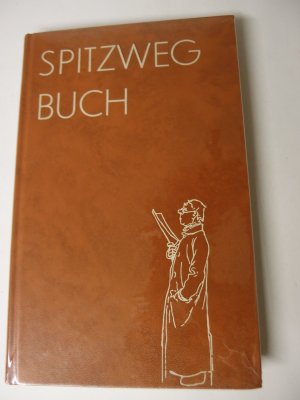 gebrauchtes Buch – n/a – Spitzweg Buch. Mit Texten von Joseph Bernhart.