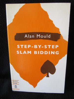 Step-by-Step  Slam Bidding