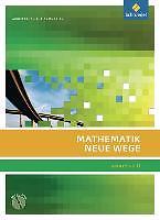 gebrauchtes Buch – Weller, Dr – Mathematik Neue Wege SII / Mathematik Neue Wege SII - Lineare Algebra / Analytische Geometrie, allg. Ausgabe 2011 - Lineare Algebra / Analytische Geometrie, allg. Ausgabe 2011 / Lineare Algebra - Analytische Geometrie Arbeitsbuch mit CD-ROM