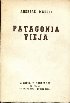 Patagonia Vieja