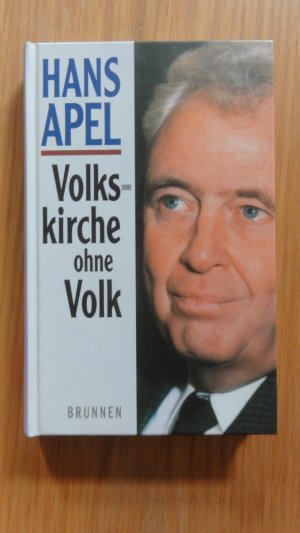 gebrauchtes Buch – Hans Apel – Volkskirche ohne Volk