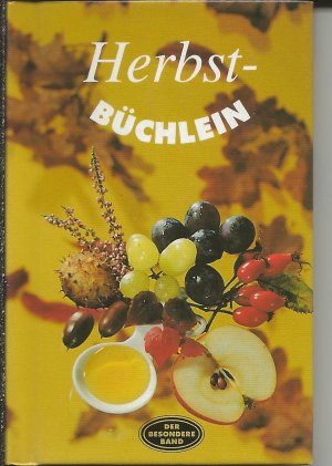 gebrauchtes Buch – Friderun Bodeit – Herbst-Büchlein