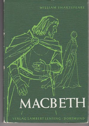 gebrauchtes Buch – William Shakespeare – Shakespeare-Dramen / Ab 11. Schuljahr - Macbeth. Mit Beilage (Notes)