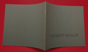 Herbert Mehler. Plastiken, Zeichnungen.