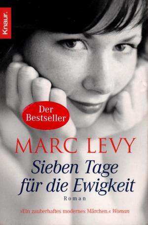 gebrauchtes Buch – Marc Levy – Sieben Tage für die Ewigkeit