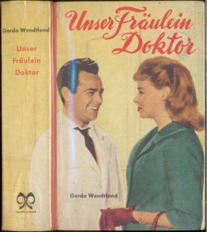 Unser Fräulein Doktor