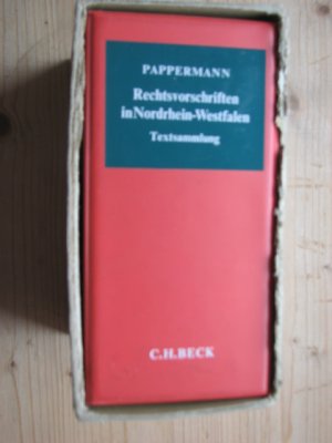Rechtsvorschriften in Nordrhein-Westfalen - Textsammlung - Pappermann