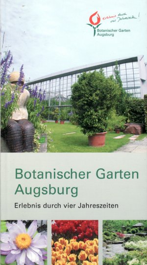 Botanischer Garten Augsburg Erlebnis Durch Vier Jahreszeiten