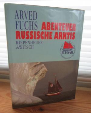 gebrauchtes Buch – Arved Fuchs – Abenteuer Russische Arktis.