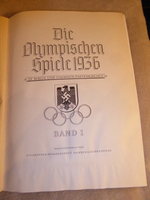 Olympia 1936. Die Olympischen Spiele 1936 in Berlin und Garmisch-Partenkirchen. Band 1