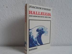 Halleluja. Die Geschichte der USA