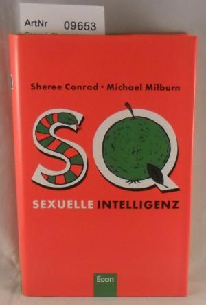 gebrauchtes Buch – Conrad, Sheree / Milburn – SQ Sexuelle Intelligenz