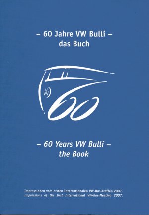 „60 Jahre VW Bulli - Das Buch“ (Lutz Schilling) – Buch ...