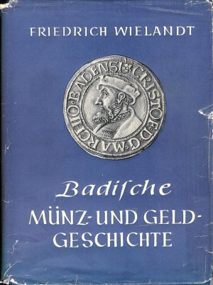 Badische Münz- und Geldgeschichte