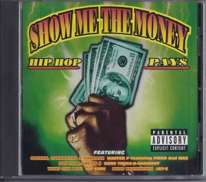 gebrauchter Tonträger – Various Artists – Show Me The Money - Hip Hop Pay$