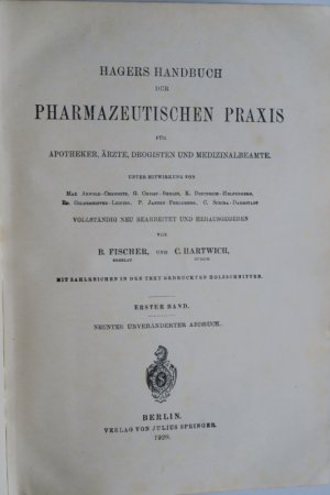 Hagers Handbuch der pharmaceutischen Praxis für Apotheker, Ärzte, Drogisten und Medizinalbeamte. ... Vollständig neu bearbeitet und herausgegeben von […]