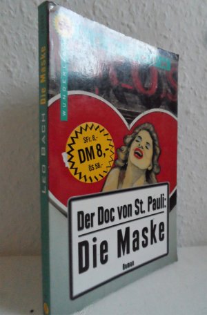 gebrauchtes Buch – Leo Bach – Der Doc von St. Pauli: Die Maske