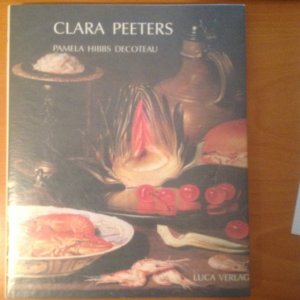 gebrauchtes Buch – Hibbs Decoteau – Clara Peeters