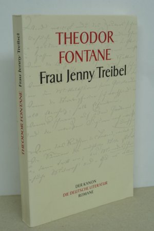 Frau Jenny Treibel. - Der Kanon - Die deutsche Literatur.