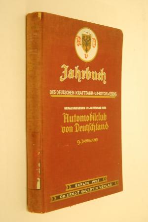 Jahrbuch des deutschen Kraftfahr- und Motorwesens: Jahrbuch des Reichsverbandes des Kraftfahrzeughandels und -gewerbes. 9. Jahrgang