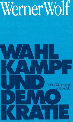 Wahlkampf und Demokratie