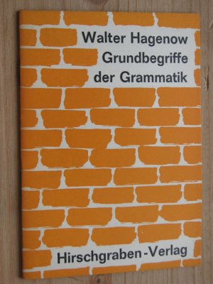 gebrauchtes Buch – Walter Hagenow – Grundbegriffe der Grammatik - Ein Lehrprogramm