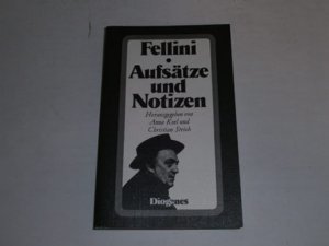 gebrauchtes Buch – Federico Fellini – Aufsätze und Notizen.