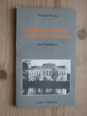 Landtagswahlen in Nordrhein-Westfalen - Ein Wahlführer