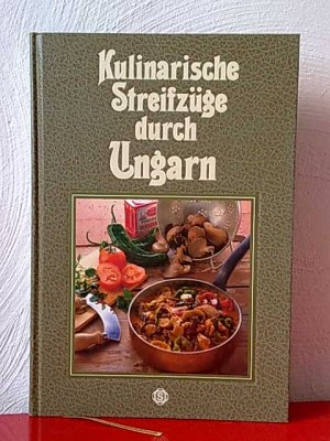 Kulinarische Streifzüge durch Ungarn