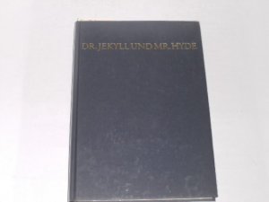 Der seltsame Fall des Dr. Jekyll und Mr. Hyde . Mit 43 Zeichnungen von Wilhelm M. Busch.