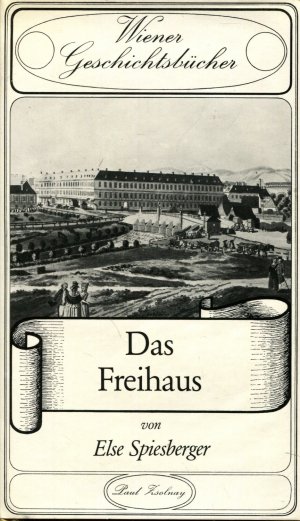 Wiener Geschichten - Das Freihaus