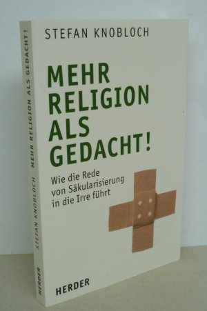 Mehr Religion als gedacht!