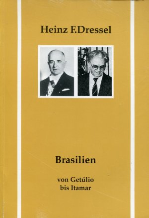 Brasilien - Von Getúlio bis Itamar