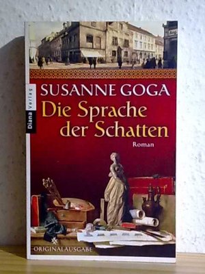gebrauchtes Buch – Susanne Goga – Die Sprache der Schatten