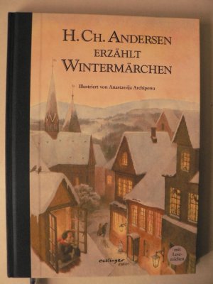 gebrauchtes Buch – Andersen, Hans Christian/Archipowa – H.Ch. Andersen erzählt Wintermärchen