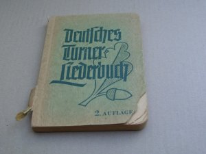 Deutsches Turner-Liederbuch. 2. Auflage