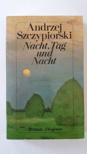 gebrauchtes Buch – Andrzej Szczypiorski – Nacht, Tag und Nacht