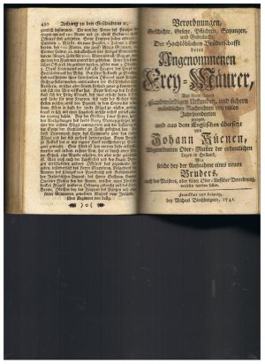 Verordnungen, Geschichte, Gesetze, Pflichten, Satzungen und Gebräuche, der Hochlöblichen Bruderschaft derer Angenommenen Frey-Maurer. Aus ihren eigenen […]